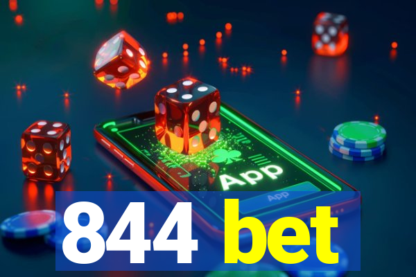 844 bet